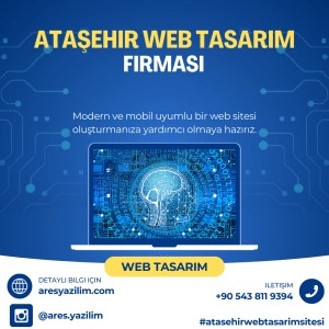 Ataşehir Web Tasarım Siteleri Yapan Firmalar